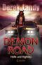 [Demon Road 01] • Hölle und Highway